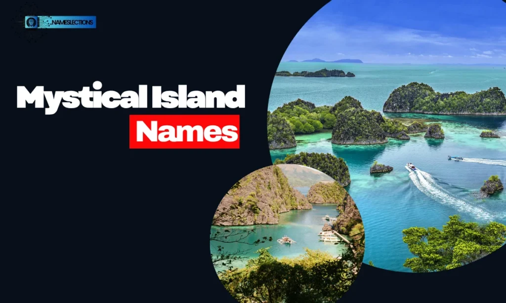 Mystical Island Names