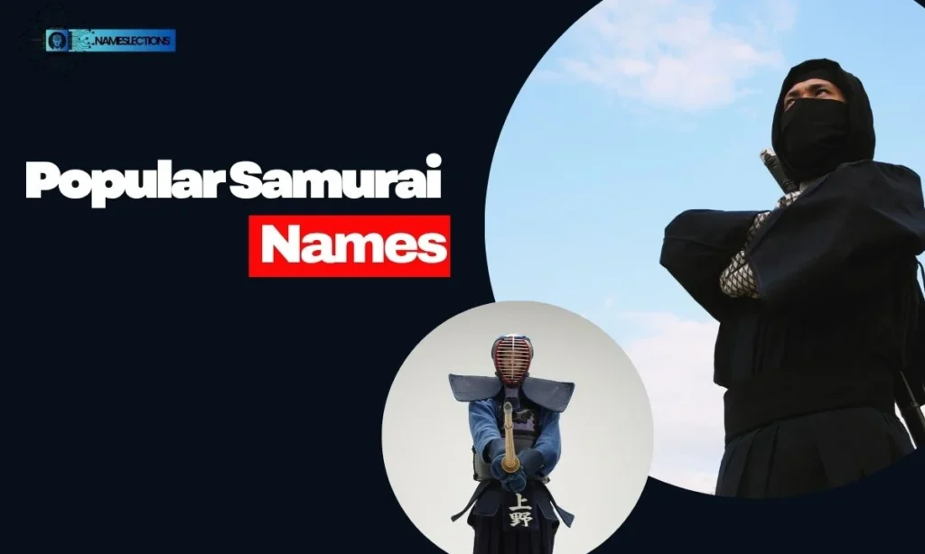 Popular Samurai Names