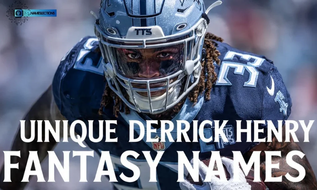 Unique Derrick Henry Fantasy Names