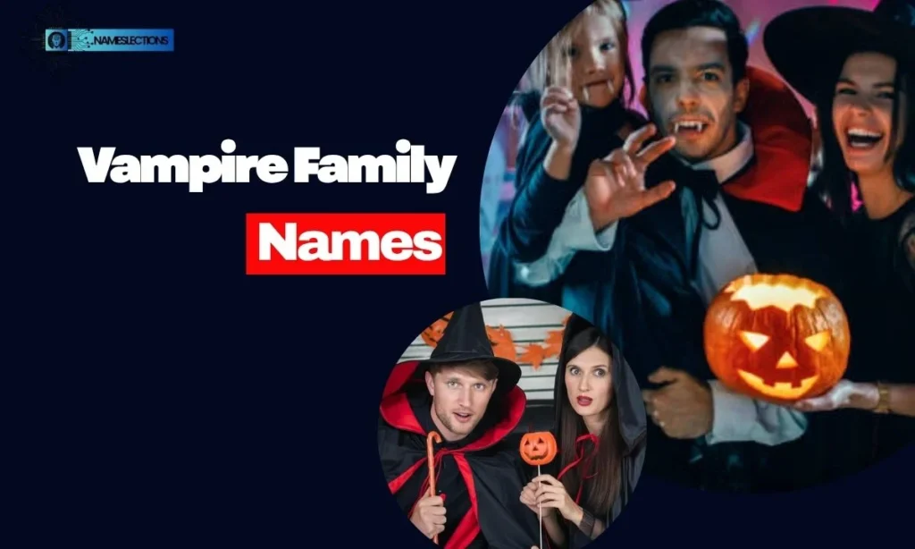 Vampire Family Names