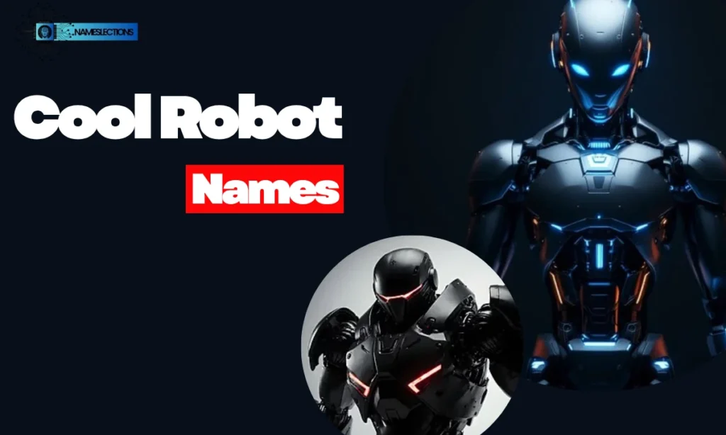 Cool Robot Names