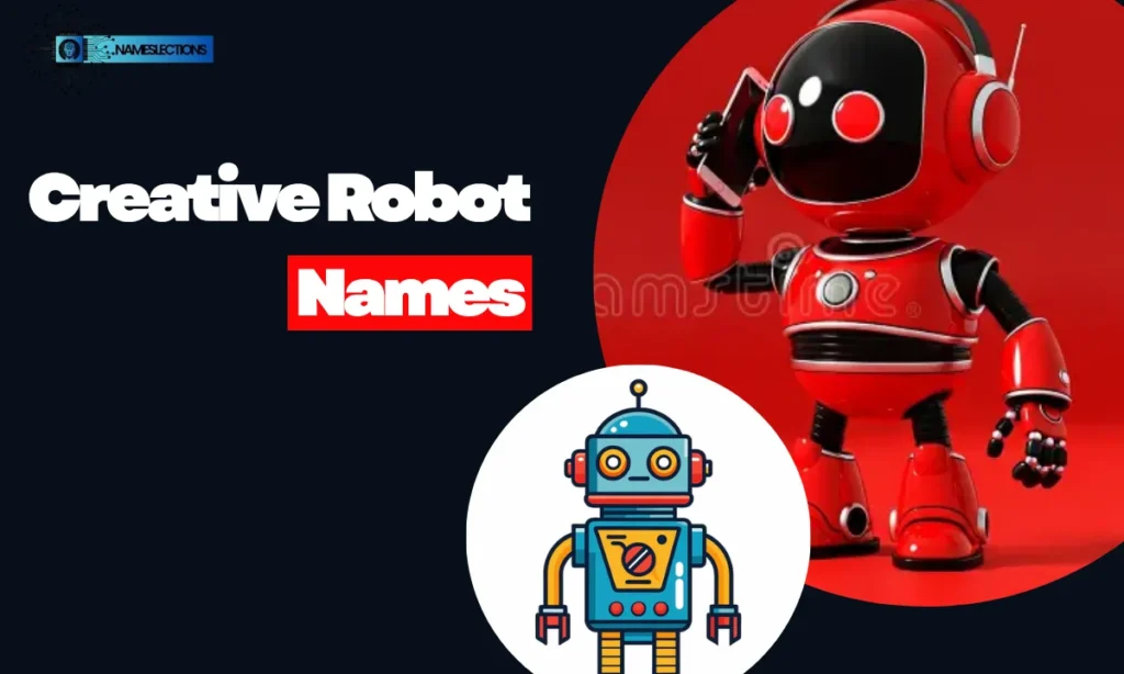 Creative Robot Names
