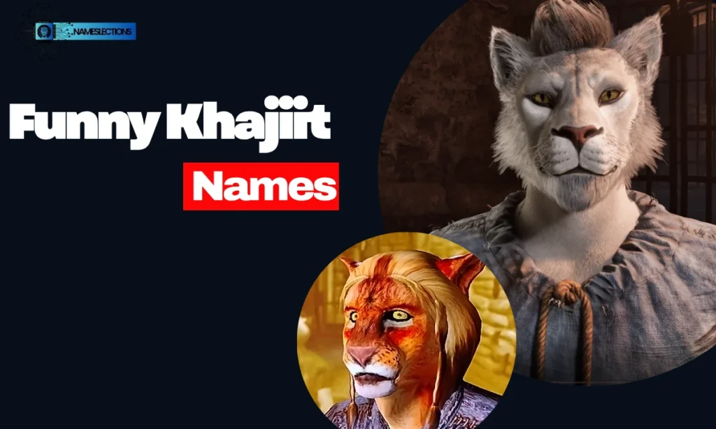 Funny Khajiit Names