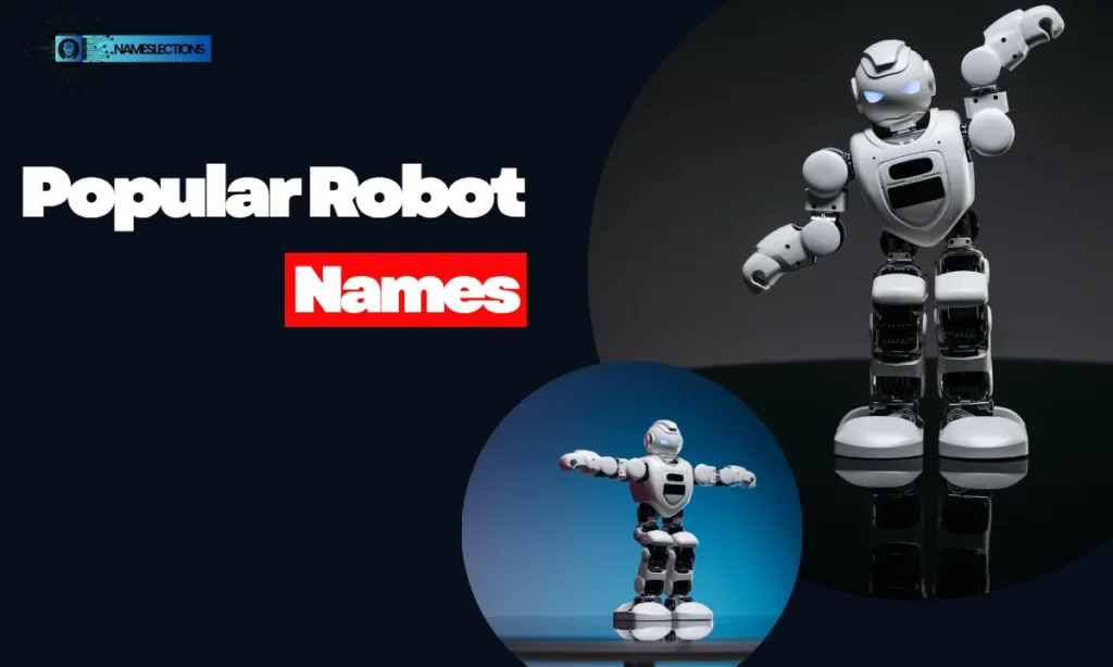 Popular Robot Names