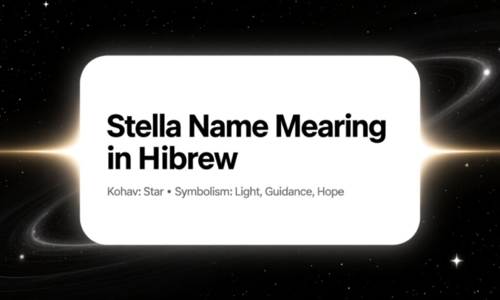 Stella Name Meaning in Hebrew