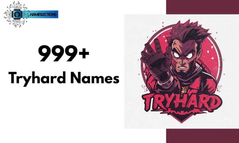999+ Best Tryhard Names: Unique, Edgy, Funny & Gamertags for Xbox, PS4, PC Finding the Best Tryhard Names can make your gaming profile stand out from the crowd. A strong name shows power, skill, and confidence. Players love using names that sound sharp and competitive. These names give your gaming identity a bold and fearless touch. The Best Tryhard Names fit perfectly for Xbox, PS4, and PC players. They add style, energy, and attitude to every match. Whether you want something unique, edgy, or funny, there’s a perfect choice for you. Pick a name that matches your personality and play like a pro. Top Rated Tryhard Usernames For Gamers These gaming username ideas represent the ultimate collection of competitive gamer names that command respect in every lobby and match. ShadowStrike: Stealth 🗡️ VenomBlade: Poison ☠️ CrimsonReaper: Death 💀 PhantomRage: Ghost 👻 ToxicFury: Dangerous ⚠️ IronWolf: Strong 💪 DarkHunter: Tracker 🎯 SavageKill: Brutal 🔥 NightStalker: Predator 🌙 GrimAssassin: Killer ⚔️ BloodHawk: Fierce 🦅 RapidStrike: Fast ⚡ SilentDeath: Quiet 🤫 ChaosBringer: Disorder 💥 DeathPulse: Deadly 💔 AlphaPredator: Dominant 👑 ViciousHunter: Ruthless 🐺 KillerInstinct: Natural 🎮 FireFang: Burning 🔥 ShadowViper: Snake 🐍 TitanForce: Powerful 💎 GhostRider: Spirit 👤 FrostBite: Cold ❄️ RogueAgent: Rebel 🎭 DeathWish: Risky 🎲 VenomStrike: Attack ⚡ NightFury: Anger 😤 SavageBlitz: Rush 💨 DarkPhantom: Mystery 🌑 KillerEdge: Sharp 🔪 BloodRush: Adrenaline 💉 IronFist: Power 👊 ToxicShock: Electric ⚡ GrimReaper: Collector 💀 RapidFire: Quick 🔫 ShadowBlade: Weapon ⚔️ VenomFang: Bite 🦷 ChaosMaster: Controller 🎯 DeathGrip: Hold 🤝 AlphaWolf: Leader 🐺 ViciousClaw: Scratch 🦅 KillerShot: Accurate 🎯 FireStorm: Intense 🌪️ ShadowLord: Ruler 👑 TitanSlayer: Giant 💪 GhostStrike: Invisible 👻 FrostFang: Frozen 🧊 RogueKiller: Outlaw 🤠 DeathBlow: Final 💥 VenomRush: Speed 🏃 These gamertag suggestions perfectly blend aggression and skill. Top players use these competitive gamer names worldwide. Your profile instantly commands respect with these choices. Sweaty Tryhard Usernames This sweaty username list features the most intense PS4 Xbox usernames for players who dominate every single competitive match. EliteSlayer: Champion 🏆 ProKiller: Professional 💼 SweatyPalms: Nervous 💦 TryHardKing: Royalty 👑 ClutchMaster: Winner 🎯 CompEdge: Competitive 🔥 RankedDemon: Evil 😈 TopFragger: Best 🥇 MLGSniper: Skilled 🎮 PredatorMode: Hunter 🦁 SweatLord: Master 💧 TryHardGod: Divine ⚡ ProLeague: Tournament 🏅 EliteForce: Special 💎 SweatsDaily: Regular 📅 RankOnePro: First 🥇 CompBeast: Monster 👹 TryHardLife: Lifestyle 🎯 SweatSquad: Team 👥 ProGrinder: Worker 🛠️ EliteRush: Fast 💨 SweatsHard: Effort 💪 TryHardNation: Community 🌍 ProStreak: Consistent 📈 ElitePush: Forward ⬆️ SweatMode: Active 🔛 TryHardVibes: Energy ✨ ProPlayer: Gamer 🎮 EliteGrind: Work 💼 SweatyLoby: Match 🎯 TryHardChamp: Victor 🏆 ProTactic: Strategy 🧠 EliteRank: Status 📊 SweatMachine: Robot 🤖 TryHardElite: Best 💯 ProGamer: Expert 🎮 EliteVictory: Win 🏅 SweatyMatch: Game 🎯 TryHardPro: Professional 💼 CompGrinder: Persistent 🔨 EliteKills: Eliminations 💀 SweatyGames: Matches 🎮 TryHardDaily: Routine 📅 ProRanked: Competitive 📈 EliteWins: Victories 🏆 SweatyRush: Quick 💨 TryHardGrind: Hustle 💪 ProStatus: Level 📊 ElitePlay: Gaming 🎯 SweatyVibes: Intense 🔥 These online gaming alias options show dedication and skill. Perfect for players grinding ranked matches every single day. Your sweaty reputation grows with these gamertag suggestions instantly. Read More: Harry Potter WiFi Names Badass Tryhard Usernames These edgy gamer names deliver raw power and intimidation for players seeking the ultimate badass online gaming alias reputation. SavageBeast: Wild 🦁 BrutalForce: Violent 💥 MercilessKill: Ruthless ⚔️ ViciousRage: Angry 😡 FerociousWolf: Beast 🐺 RelentlessHunt: Persistent 🎯 RuthlessPro: Cold 🧊 AggressivePlay: Bold 🔥 DominantKing: Ruler 👑 IntenseGamer: Focused 👁️ PowerHouse: Strong 💪 FeralHunter: Savage 🦅 BeastMode: Animal 🦁 WildCard: Unpredictable 🎲 RawPower: Pure 💎 BruteForce: Physical 🏋️ SavageRage: Fury 😤 MercilessHunt: Cruel 🎯 ViciousKill: Deadly 💀 FerociousRush: Attack 💨 RelentlessPro: Unstoppable 🔥 RuthlessPlay: Mean 😈 AggressiveKing: Forceful 👑 DominantForce: Power ⚡ IntenseBeast: Strong 💪 PowerPlay: Control 🎮 FeralKiller: Wild 🐺 BeastHunter: Tracker 🦁 WildRage: Angry 😡 RawForce: Natural 💥 BrutalKing: Harsh 👑 SavagePlay: Rough 🔥 MercilessRage: Severe 😤 ViciousHunt: Mean 🎯 FerociousPro: Skilled 🏆 RelentlessKill: Persistent 💀 RuthlessForce: Tough 💪 AggressiveBeast: Bold 🦁 DominantPlay: Control 🎮 IntenseKing: Focused 👑 PowerHunter: Strong 🎯 FeralRage: Wild 😡 BeastForce: Animal 💥 WildPro: Free 🦅 RawKing: Pure 👑 BrutalPlay: Violent 🔥 SavageHunt: Fierce 🐺 MercilessBeast: Cruel 😈 ViciousForce: Harsh ⚡ FerociousKing: Strong 👑 These cool gamer tags showcase dominance in every lobby. Badass names create fear among opponents during competitive matches. Your presence alone intimidates with these powerful gaming usernames. Cool Tryhard Usernames These cool gamer tags blend style with skill perfectly for gamers wanting memorable and impressive competitive gamer names. IcePhantom: Frozen 👻 NeonStrike: Bright ⚡ CyberWolf: Digital 🐺 FrostKnight: Cold ❄️ EclipseShadow: Dark 🌑 VortexKing: Spiral 🌀 QuantumRage: Science ⚛️ ArcticHunter: Cold 🐻 NovaBlast: Star 💫 CrystalFang: Clear 💎 StormBringer: Weather 🌩️ LunarWolf: Moon 🌙 BlazeMaster: Fire 🔥 ThunderStrike: Electric ⚡ CosmicForce: Space 🌌 GlacierKing: Ice 🧊 PlasmaRage: Energy ⚡ AuroraHunt: Light 🌈 ZenithPro: Peak ⛰️ VoidWalker: Empty 🕳️ TitanWave: Big 🌊 SolarFlare: Sun ☀️ NimbusStrike: Cloud ☁️ SpectrumKing: Color 🌈 PrismForce: Light 💎 ObsidianRage: Stone 🪨 VelocityHunt: Speed 💨 ChromeWolf: Metal 🤖 HorizonPro: Distance 🏔️ MeteorStrike: Space 💫 NebulaKing: Galaxy 🌌 PolarisFang: Star ⭐ RadiantForce: Bright ✨ SilverHawk: Metal 🦅 TempestRage: Storm 🌪️ UltraHunter: Beyond 🎯 VaporWave: Aesthetic 🌊 WarpSpeed: Fast 🚀 XenonKing: Element ⚡ YonderPro: Far 🌅 ZephyrStrike: Wind 💨 ApexForce: Top 🏔️ BlazeWolf: Fire 🔥 CatalystRage: Change ⚗️ DynamicHunt: Active ⚡ EtherealKing: Mystical 👻 FluxMaster: Change 🔄 GravityPro: Physics 🌍 HelixStrike: Spiral 🧬 InfinityForce: Endless ♾️ JetStream: Flow 💨 These gamertag suggestions combine modern style with timeless appeal. Cool names attract attention without trying too hard, always. Your profile stands out with these unique gaming aliases. Funny Tryhard Usernames These hilarious one word gamer names add humor while maintaining that competitive edge for entertaining online gaming experiences. NoobDestroyer: Beginner 🎮 RageQuitter: Angry 😤 CampingPro: Waiting ⛺ PotatoAim: Bad 🥔 SaltyGamer: Mad 🧂 TryHardToaster: Appliance 🍞 SweatyPenguin: Bird 🐧 CouchPotato: Lazy 🛋️ ButtonMasher: Clicker 🎮 LagKing: Slow 🐌 MemeLord: Funny 😂 PizzaWarrior: Food 🍕 TacoSniper: Mexican 🌮 ChickenDinner: Winner 🍗 PickleRick: Cucumber 🥒 BaconRage: Breakfast 🥓 CerealKiller: Breakfast 🥣 MuffinMan: Baker 🧁 WaffleStomper: Breakfast 🧇 NuggetKing: Chicken 🍗 BurritoBlaster: Food 🌯 DonutDestroyer: Sweet 🍩 CookieMonster: Hungry 🍪 PancakePro: Breakfast 🥞 HotdogHero: Food 🌭 SandwichLord: Lunch 🥪 CupcakeKiller: Dessert 🧁 IcecreamRage: Cold 🍦 PopcornSniper: Movie 🍿 PretzelTwist: Snack 🥨 NachoKing: Cheese 🧀 CornDogPro: Fair 🌭 BiscuitBeast: Bread 🍞 CroissantCrush: French 🥐 BagelBoss: Breakfast 🥯 DanishDemon: Pastry 🍰 EclairElite: French 🍰 FritterFury: Fried 🍩 GingerbreadGod: Cookie 🍪 HoneyBunHunter: Sweet 🍯 JellyBeanJumper: Candy 🍬 KitKatKing: Chocolate 🍫 LollipopLord: Candy 🍭 MarshmallowMerc: Soft ☁️ NougatNinja: Candy 🥜 OreoObsessed: Cookie 🍪 PecanPredator: Nut 🥜 QuicheMaster: Egg 🥧 RaisinRage: Dried 🍇 SkittlesSniper: Rainbow 🌈 TwixTitan: Chocolate 🍫 These gaming username ideas bring laughter to intense matches. Funny names make gaming more enjoyable for everyone involved. Your personality shines through with these creative gamertag options. Unique Tryhard Usernames That Stand Out These distinctive competitive gamer names offer completely original PS4 Xbox usernames that nobody else will have anywhere. QuantumVortex: Science 🌀 VoidWhisper: Empty 🕳️ EclipsePhantom: Shadow 🌑 NebulaDrift: Space 🌌 CrimsonVeil: Red 🎭 ObsidianEcho: Stone 🪨 AstralShade: Spirit ✨ CelestialFury: Heaven ⚡ EtherealBlade: Mystical ⚔️ InfinityPulse: Endless 💓 ApexNemesis: Enemy 🎯 ZenithWraith: Peak 👻 VortexSerpent: Snake 🐍 LunarSpecter: Ghost 🌙 SolarPhoenix: Bird 🦅 CosmicRaven: Space 🐦 GalacticFang: Galaxy 🦷 StellarClaw: Star ⭐ NovaWrath: Anger 💥 MeteorShade: Rock 💫 AuroraVenom: Light 🌈 TempestShade: Storm 🌪️ ChromaFury: Color 🌈 PrismShade: Light 💎 SpectrumVoid: Empty 🕳️ RadiantShade: Bright ✨ VelocityPhantom: Speed 👻 ZenithVortex: Peak 🌀 QuantumShade: Science ⚛️ VoidNebula: Space 🌌 EclipseVortex: Dark 🌑 NebulaBlade: Galaxy ⚔️ CrimsonPhantom: Red 👻 ObsidianVortex: Stone 🌀 AstralVenom: Spirit ☠️ CelestialShade: Heaven 🌟 EtherealVortex: Mystical 🌀 InfinityShade: Endless ♾️ ApexVortex: Top 🌀 ZenithPhantom: Peak 👻 VortexBlade: Spiral ⚔️ LunarVortex: Moon 🌀 SolarShade: Sun 🌑 CosmicVortex: Space 🌀 GalacticPhantom: Galaxy 👻 StellarShade: Star 🌟 NovaVortex: Star 🌀 MeteorPhantom: Rock 👻 AuroraShade: Light 🌈 TempestVortex: Storm 🌀 These edgy gamer names guarantee uniqueness in every single game. Original usernames help you build a personal brand quickly. Your identity becomes unforgettable with these distinctive gaming aliases. One-Word Tryhard Usernames For A Strong Impact These powerful one word gamer names deliver maximum impact with minimal effort for creating memorable competitive gamer names instantly. Shadowstrike: Stealth 🗡️ Venomblade: Poison ☠️ Grimfury: Anger 😤 Darkhunter: Tracker 🎯 Rapidwolf: Speed 🐺 Bloodfang: Fierce 🦷 Ironclaw: Strong 💪 Phantomfire: Ghost 🔥 Nightblaze: Dark 🌙 Toxicstrike: Dangerous ⚠️ Savagewolf: Wild 🦁 Silentfury: Quiet 😤 Chaosblade: Disorder ⚔️ Firefang: Burning 🔥 Killerfrost: Cold ❄️ Darkvenom: Poison 🐍 Shadowfang: Stealth 🦷 Venomstrike: Attack ⚡ Grimblade: Dark ⚔️ Rapidfury: Fast 😤 Phantomfang: Ghost 🦷 Bloodstrike: Attack 💥 Ironfury: Strong 😤 Nightfang: Dark 🦷 Toxicblade: Dangerous ⚔️ Savagefang: Wild 🦷 Silentblade: Quiet ⚔️ Chaosfury: Disorder 😤 Firestrike: Burning ⚡ Killerfang: Deadly 🦷 Darkblaze: Shadow 🔥 Shadowfury: Stealth 😤 Venomfang: Poison 🦷 Grimstrike: Dark ⚡ Rapidblade: Fast ⚔️ Phantomstrike: Ghost ⚡ Bloodrage: Angry 😡 Ironblade: Strong ⚔️ Nightfury: Dark 😤 Toxicfang: Dangerous 🦷 Savageblade: Wild ⚔️ Silentfang: Quiet 🦷 Chaosstrike: Disorder ⚡ Firefury: Burning 😤 Killerblade: Deadly ⚔️ Darkfang: Shadow 🦷 Shadowstorm: Stealth 🌪️ Venomfury: Poison 😤 Grimfang: Dark 🦷 Rapidstrike: Fast ⚡ These cool gamer tags create instant recognition without complexity. Single word gaming username ideas make profiles memorable forever. Your gamertag suggestions become legendary with these powerful choices. Tryhard Usernames With Numbers And Symbols These creative gamertag suggestions blend letters with numbers perfectly for unique PS4 Xbox usernames that stand out everywhere. Shadow99: Stealth 🗡️ Venom88: Poison ☠️ Grim77: Dark 💀 Dark66: Shadow 🌑 Rapid55: Fast ⚡ Blood44: Fierce 🩸 Iron33: Strong 💪 Phantom22: Ghost 👻 Night11: Dark 🌙 Toxic00: Dangerous ⚠️ Savage99X: Wild 🦁 Silent88X: Quiet 🤫 Chaos77X: Disorder 💥 Fire66X: Burning 🔥 Killer55X: Deadly 💀 VenomX99: Poison ☠️ GrimX88: Dark 😈 DarkX77: Shadow 🌑 RapidX66: Fast ⚡ BloodX55: Fierce 🩸 IronX44: Strong 💪 PhantomX33: Ghost 👻 NightX22: Dark 🌙 ToxicX11: Dangerous ⚠️ SavageX00: Wild 🦁 ShadowPro99: Professional 💼 VenomKing88: Royalty 👑 GrimLord77: Ruler 👑 DarkMaster66: Expert 🎯 RapidAce55: Best 🏆 BloodElite44: Special 💎 IronTitan33: Giant 💪 PhantomPro22: Professional 💼 NightKing11: Royalty 👑 ToxicLord00: Ruler 👑 SavageMaster99: Expert 🎯 SilentAce88: Best 🏆 ChaosElite77: Special 💎 FireTitan66: Giant 🔥 KillerPro55: Professional 💼 VenomX1: Poison ☠️ GrimX2: Dark 😈 DarkX3: Shadow 🌑 RapidX4: Fast ⚡ BloodX5: Fierce 🩸 IronX6: Strong 💪 PhantomX7: Ghost 👻 NightX8: Dark 🌙 ToxicX9: Dangerous ⚠️ SavageX0: Wild 🦁 These online gaming alias options combine style with uniqueness. Numbers add personal flair to competitive gamer names effectively. Your sweaty username list becomes more distinctive instantly today. Clan And Squad-Based Tryhard Usernames These team-focused gaming username ideas help squads dominate together with matching edgy gamer names for ultimate coordination. ShadowClan: Group 🗡️ VenomSquad: Team ☠️ GrimLegion: Army 💀 DarkFaction: Group 🌑 RapidUnit: Team ⚡ BloodCrew: Gang 🩸 IronBrotherhood: Family 💪 PhantomTroop: Soldiers 👻 NightPack: Group 🌙 ToxicDivision: Unit ⚠️ SavageClan: Tribe 🦁 SilentSquad: Team 🤫 ChaosLegion: Army 💥 FireFaction: Group 🔥 KillerUnit: Team 💀 VenomBrotherhood: Family ☠️ GrimTroop: Soldiers 😈 DarkPack: Group 🌑 RapidDivision: Unit ⚡ BloodClan: Tribe 🩸 IronSquad: Team 💪 PhantomLegion: Army 👻 NightFaction: Group 🌙 ToxicUnit: Team ⚠️ SavageBrotherhood: Family 🦁 SilentTroop: Soldiers 🤫 ChaosPack: Group 💥 FireDivision: Unit 🔥 KillerClan: Tribe 💀 VenomSquadX: Team ☠️ GrimLegionX: Army 😈 DarkFactionX: Group 🌑 RapidUnitX: Team ⚡ BloodCrewX: Gang 🩸 IronBrotherhoodX: Family 💪 PhantomTroopX: Soldiers 👻 NightPackX: Group 🌙 ToxicDivisionX: Unit ⚠️ SavageClanX: Tribe 🦁 SilentSquadX: Team 🤫 ChaosLegionX: Army 💥 FireFactionX: Group 🔥 KillerUnitX: Team 💀 EliteClan: Special 💎 ProSquad: Professional 💼 AlphaLegion: Leader 👑 OmegaFaction: Last 🔚 ApexUnit: Top 🏔️ ZenithCrew: Peak ⛰️ VortexBrotherhood: Spiral 🌀 These cool gamer tags unite teams under powerful identities. Squad names strengthen bonds between players during intense battles. Your competitive gamer names create a legendary team reputation quickly. Tryhard Usernames Inspired By Mythology And Legends These legendary gamertag suggestions draw power from ancient myths for creating unforgettable PS4 Xbox usernames today. ZeusFury: Thunder ⚡ ThorStrike: Hammer 🔨 OdinBlade: Wisdom 🧙 HadesFang: Underworld 💀 LokiShadow: Trickster 🎭 ApolloFlame: Sun ☀️ AresTitan: War ⚔️ AthenaRogue: Wisdom 🦉 PoseidonWave: Ocean 🌊 HerculesMight: Strength 💪 AchillesFang: Warrior 🗡️ MedusaGaze: Stone 👁️ CerberusClaw: Guardian 🐕 MinotaurFury: Beast 🐂 FenrirHowl: Wolf 🐺 ValkyrieStrike: Warrior 👼 AnubisShade: Death 🐾 RaSun: Light ☀️ HorusEye: Vision 👁️ BastetFang: Cat 🐱 KronosTime: Titan ⏰ PerseusBlade: Hero 🗡️ AtlasStrength: Burden 🌍 PrometheusFire: Titan 🔥 HecateShadow: Magic 🌙 NemesisFury: Revenge ⚖️ ErosVenom: Love 💘 HelHollow: Death 💀 FreyaStorm: Love 💖 BaldrLight: Pure ✨ TyrBlade: Justice ⚔️ HeimdallWatch: Guardian 👁️ SkadiHunt: Winter ❄️ SetChaos: Desert 🏜️ IsisWisdom: Magic 🌟 NephthysShadow: Death 🌑 SekhmetRage: Lioness 🦁 SobekClaw: Crocodile 🐊 ThothWisdom: Knowledge 📚 AmunPower: King 👑 OsirisJudge: Afterlife ⚖️ BrigidFlame: Fire 🔥 CernunnosWild: Nature 🦌 DagonDeep: Sea 🌊 EnkiWisdom: Water 💧 GilgameshKing: Hero 👑 InannaStar: Heaven ⭐ MarduStorm: Chaos 🌪️ NergalWar: Death ⚔️ ShamashJustice: Sun ☀️ These gaming username ideas connect you with ancient power. Mythological names give profiles timeless strength and authority. Your online gaming alias becomes legendary through these choices. Edgy And Aesthetic Tryhard Names These stylish competitive gamer names combine darkness with beauty to create striking, edgy gamer names instantly. NeonFang: Bright 🦷 ShadowPulse: Dark 💓 CrimsonBlaze: Red 🔥 ToxicVortex: Dangerous 🌀 PhantomEdge: Ghost 🗡️ DarkNova: Shadow ⭐ VenomShade: Poison 🌑 GrimFrost: Cold 🧊 RapidViper: Fast 🐍 BloodRogue: Fierce 🩸 IronSpecter: Strong 👻 SilentRage: Quiet 😤 ChaosStrike: Disorder ⚡ FirePhantom: Burning 👻 KillerShade: Dark 💀 NightFury: Anger 🌙 SavageBlade: Wild ⚔️ VenomRogue: Poison 🎭 GrimStrike: Dark ⚡ DarkBlaze: Shadow 🔥 RapidFang: Fast 🦷 PhantomViper: Ghost 🐍 BloodFury: Fierce 😤 IronBlade: Strong ⚔️ SilentFang: Quiet 🦷 ChaosFury: Disorder 😤 FireStrike: Burning ⚡ KillerFang: Deadly 🦷 NightBlade: Dark ⚔️ ToxicFang: Dangerous 🦷 ShadowRogue: Stealth 🎭 VenomFury: Poison 😤 GrimBlade: Dark ⚔️ DarkFang: Shadow 🦷 RapidStrike: Fast ⚡ PhantomBlade: Ghost ⚔️ BloodFang: Fierce 🦷 IronFang: Strong 🦷 SilentBlade: Quiet ⚔️ ChaosBlaze: Disorder 🔥 FireFang: Burning 🦷 KillerBlade: Deadly ⚔️ NightFang: Dark 🦷 SavageFang: Wild 🦷 ShadowStrike: Stealth ⚡ VenomBlade: Poison ⚔️ GrimFang: Dark 🦷 RapidBlade: Fast ⚔️ PhantomStrike: Ghost ⚡ DarkFury: Shadow 😤 These cool gamer tags merge aesthetics with aggression perfectly. Edgy names attract attention while maintaining a competitive edge. Your gamertag suggestions become instantly recognizable through aesthetic appeal. Also Read: Pirate Names Gothic Tryhard Usernames These dark gaming username ideas embrace gothic culture for creating mysterious and intimidating PS4 Xbox usernames. DarkReaper: Death 💀 ShadowGrim: Dark 🌑 BloodRaven: Bird 🐦 NightShade: Poison 🌙 PhantomCrow: Ghost 🐦 GrimSpecter: Spirit 👻 VenomBat: Flying ☠️ SilentWraith: Quiet 👤 ChaosGhoul: Monster 😈 KillerShade: Dark 💀 IronGrave: Tomb ⚰️ SavageCrypt: Wild 🏚️ ToxicPhantom: Ghost ⚠️ FireBanshee: Scream 🔥 ShadowGhoul: Dark 😈 DarkWraith: Shadow 👤 VenomSpecter: Poison 👻 GrimBat: Dark 🦇 RapidReaper: Fast 💀 PhantomShade: Ghost 🌑 BloodWraith: Fierce 👤 IronSpecter: Strong 👻 NightGhoul: Dark 😈 ToxicReaper: Dangerous 💀 SavageWraith: Wild 👤 SilentBat: Quiet 🦇 ChaosShade: Disorder 🌑 FireSpecter: Burning 👻 KillerWraith: Deadly 👤 DarkBat: Shadow 🦇 ShadowReaper: Stealth 💀 VenomWraith: Poison 👤 GrimShade: Dark 🌑 RapidSpecter: Fast 👻 PhantomBat: Ghost 🦇 BloodSpecter: Fierce 👻 IronWraith: Strong 👤 NightReaper: Dark 💀 ToxicWraith: Dangerous 👤 SavageSpecter: Wild 👻 SilentShade: Quiet 🌑 ChaosReaper: Disorder 💀 FireWraith: Burning 👤 KillerSpecter: Deadly 👻 DarkSpecter: Shadow 👻 ShadowWraith: Stealth 👤 VenomShade: Poison 🌑 GrimWraith: Dark 👤 RapidShade: Fast 🌑 PhantomSpecter: Ghost 👻 These edgy gamer names embrace darkness and mystery completely. Gothic usernames create a haunting presence in every gaming lobby. Your competitive gamer names terrify opponents with a gothic atmosphere. Dark Japanese Tryhard Usernames These unique online gaming alias options blend Japanese culture with darkness for powerful, cool gamer tags. KuroTenshi: Dark 😇 YamiKage: Shadow 🌑 OniFang: Demon 👹 ShinobiBlade: Ninja 🗡️ AkumaRogue: Devil 😈 Hellsakura: Dark 🌸 KageNoir: Shadow 🌑 TsukiFury: Moon 🌙 Kurayami: Darkness 🌑 ShadowRonin: Warrior 🗡️ VenomKitsune: Fox 🦊 GrimSamurai: Warrior ⚔️ RapidShinobi: Fast 🥷 BloodTora: Tiger 🐯 IronKensei: Master ⚔️ SilentYurei: Ghost 👻 ChaosNinja: Disorder 🥷 FireOni: Demon 🔥 KillerKuro: Dark 💀 DarkRaijin: Thunder ⚡ ShadowSusanoo: Storm 🌪️ VenomTengu: Demon 👺 GrimKitsune: Fox 🦊 PhantomShogun: Leader 👑 NightKage: Shadow 🌙 ToxicRonin: Wanderer 🗡️ SavageOni: Demon 👹 SilentTora: Tiger 🐯 ChaosKensei: Master ⚔️ FireYami: Darkness 🔥 KillerSamurai: Warrior ⚔️ DarkShinobi: Ninja 🥷 ShadowOni: Demon 👹 VenomRaijin: Thunder ⚡ GrimSusanoo: Storm 🌪️ RapidKitsune: Fox 🦊 PhantomNinja: Ghost 🥷 BloodShogun: Leader 👑 IronTengu: Demon 👺 NightKuro: Darkness 🌙 ToxicTora: Tiger 🐯 SavageYurei: Ghost 👻 SilentOni: Demon 👹 ChaosShinobi: Ninja 🥷 FireKage: Shadow 🔥 KillerKitsune: Fox 🦊 DarkTengu: Demon 👺 ShadowYami: Darkness 🌑 VenomShogun: Leader 👑 GrimRonin: Wanderer 🗡️ These gaming username ideas honor Japanese warrior culture beautifully. Dark Japanese names add mystique to your profile. Your gamertag suggestions gain international flair through cultural fusion. Anime-Inspired Tryhard Usernames These anime-inspired usernames bring your favorite characters to life through powerful, competitive gamer names for ultimate gaming identity. ShadowKakashi: Ninja 🥷 VenomSasuke: Avenger 😈 GrimItachi: Sharingan 👁️ DarkNaruto: Hero 🍥 RapidGoku: Saiyan 💪 BloodVegeta: Prince 👑 IronSaitama: Hero 👊 PhantomLuffy: Pirate 🏴‍☠️ NightIchigo: Reaper 💀 ToxicNatsu: Dragon 🐉 SavageTanjiro: Slayer ⚔️ SilentEren: Titan 🗿 ChaosLevi: Captain 🎖️ FireBakugo: Explosion 💥 KillerMidoriya: Hero 🦸 DarkRengoku: Flame 🔥 ShadowGojo: Infinity ♾️ VenomKaneki: Ghoul 👻 GrimInosuke: Boar 🐗 RapidShoto: Ice ❄️ PhantomNezuko: Demon 👹 BloodYoriichi: Slayer ⚔️ IronZenitsu: Thunder ⚡ NightGon: Hunter 🎯 ToxicKillua: Assassin 🗡️ SavageSakura: Kunoichi 🌸 SilentHinata: Byakugan 👁️ ChaosKurapika: Chain ⛓️ FireEdward: Alchemist ⚗️ KillerAlphonse: Armor 🛡️ DarkMikasa: Scout ⚔️ ShadowErwin: Commander 🎖️ VenomMeliodas: Dragon 🐉 GrimBan: Fox 🦊 RapidEscanor: Lion 🦁 PhantomNanami: Sorcerer 🔮 BloodFushiguro: Shikigami 🐺 IronMegumi: Sorcerer 🎯 NightYuuji: Vessel 👤 ToxicNobara: Hammer 🔨 SavageChidori: Lightning ⚡ SilentSakuraX: Strength 💪 ChaosItadori: Cursed 😈 FireShigaraki: Decay 💀 KillerDeku: Smash 👊 DarkBakugoX: Explosive 💥 ShadowTanjiroX: Water 🌊 VenomNezukoX: Blood 🩸 GrimGiyu: Water 💧 RapidZenitsuX: Speed ⚡ These cool gamer tags celebrate anime culture through names. Anime themed gaming names connect fans with beloved characters. Your gaming username ideas become legendary through anime inspiration. Short Tryhard Usernames These brief one word gamer names deliver maximum impact with minimal characters for memorable PS4 Xbox usernames instantly. Xero: Zero 0️⃣ Vex: Annoy 😤 Kuro: Dark 🌑 Fang: Tooth 🦷 Blaze: Fire 🔥 Shade: Shadow 🌑 Grim: Dark 💀 Nova: Star ⭐ Venom: Poison ☠️ Titan: Giant 💪 Frost: Cold ❄️ Edge: Sharp 🔪 Rogue: Outlaw 🎭 Phantom: Ghost 👻 Raven: Bird 🐦 Spike: Point 📍 Dark: Shadow 🌑 Killer: Deadly 💀 Rapid: Fast ⚡ Ven: Poison ☠️ Wraith: Spirit 👤 Hawk: Bird 🦅 Tox: Poison ⚠️ Blade: Sword ⚔️ Ash: Gray 🌫️ Neo: New 🆕 Shadow: Dark 🌑 Ghost: Spirit 👻 Bolt: Lightning ⚡ FangX: Tooth 🦷 Ice: Frozen 🧊 Rage: Anger 😡 Flame: Fire 🔥 Claw: Scratch 🦅 VenX: Poison ☠️ Skull: Head 💀 Viper: Snake 🐍 Night: Dark 🌙 Strike: Attack ⚡ Doom: End 💥 Ember: Coal 🔥 TitanX: Giant 💪 BlazeX: Fire 🔥 Slash: Cut 🗡️ VenomX: Poison ☠️ GrimX: Dark 💀 PhantomX: Ghost 👻 FrostX: Cold ❄️ DarkX: Shadow 🌑 ShadowX: Stealth 🌑 These short memorable gamertags are easy to remember always. Brief names create strong impressions in every gaming session. Your gamertag suggestions become iconic through simplicity and power. Tryhard Usernames For PS4, Xbox, And PC These platform agnostic usernames work perfectly across all gaming systems for versatile competitive gamer names everywhere. ShadowSlayer: Hunter 🗡️ VenomFang: Poison 🦷 GrimRogue: Dark 🎭 DarkTitan: Giant 💪 RapidStrike: Fast ⚡ BloodFury: Fierce 😤 IronClaw: Strong 🦅 PhantomBlade: Ghost ⚔️ NightFang: Dark 🦷 ToxicRogue: Dangerous 🎭 SavageWolf: Wild 🐺 SilentFury: Quiet 😤 ChaosBlaze: Disorder 🔥 FirePhantom: Burning 👻 KillerShade: Dark 💀 DarkWolf: Shadow 🐺 ShadowFury: Stealth 😤 VenomStrike: Attack ⚡ GrimBlade: Dark ⚔️ RapidFang: Fast 🦷 PhantomStrike: Ghost ⚡ BloodHunter: Tracker 🎯 IronFang: Strong 🦷 NightBlade: Dark ⚔️ ToxicFang: Dangerous 🦷 SavageFang: Wild 🦷 SilentBlade: Quiet ⚔️ ChaosFury: Disorder 😤 FireStrike: Burning ⚡ KillerFang: Deadly 🦷 DarkBlaze: Shadow 🔥 ShadowRogue: Stealth 🎭 VenomFury: Poison 😤 GrimStrike: Dark ⚡ RapidBlade: Fast ⚔️ PhantomFang: Ghost 🦷 BloodFang: Fierce 🦷 IronBlade: Strong ⚔️ NightFury: Dark 😤 ToxicBlade: Dangerous ⚔️ SavageBlade: Wild ⚔️ SilentFang: Quiet 🦷 ChaosStrike: Disorder ⚡ FireFang: Burning 🦷 KillerBlade: Deadly ⚔️ DarkFang: Shadow 🦷 ShadowStrike: Stealth ⚡ VenomBlade: Poison ⚔️ GrimFang: Dark 🦷 RapidStrike: Fast ⚡ PhantomBlade: Ghost ⚔️ These best tryhard gamertags for Xbox and PC. Universal names work seamlessly across every gaming platform today. Your online gaming alias remains consistent through all systems. Tryhard Usernames For GTA, Roblox, CoD, And R6 Players These specialized gaming username ideas suit specific games perfectly for creating powerful dark gamer alias profiles. ShadowDriver: Stealth 🚗 VenomGang: Crew ☠️ GrimShooter: Sniper 🎯 DarkAssault: Attack 🔫 RapidRogue: Fast 🎭 BloodHunter: Tracker 🩸 IronStrike: Strong ⚡ PhantomBlade: Ghost ⚔️ NightFang: Dark 🦷 ToxicSniper: Dangerous 🎯 SavageWolf: Wild 🐺 SilentFury: Quiet 😤 ChaosBlaze: Disorder 🔥 FireRogue: Burning 🎭 KillerShadow: Dark 💀 DarkFury: Shadow 😤 ShadowRogue: Stealth 🎭 VenomStrike: Attack ⚡ GrimBlade: Dark ⚔️ RapidFang: Fast 🦷 PhantomStrike: Ghost ⚡ BloodFang: Fierce 🦷 IronBlade: Strong ⚔️ NightHunter: Dark 🎯 ToxicBlade: Dangerous ⚔️ SavageFang: Wild 🦷 SilentBlade: Quiet ⚔️ ChaosFury: Disorder 😤 FireStrike: Burning ⚡ KillerFang: Deadly 🦷 DarkBlaze: Shadow 🔥 ShadowFury: Stealth 😤 VenomFang: Poison 🦷 GrimStrike: Dark ⚡ RapidBlade: Fast ⚔️ PhantomFang: Ghost 🦷 BloodStrike: Fierce ⚡ IronFang: Strong 🦷 NightBlade: Dark ⚔️ ToxicFang: Dangerous 🦷 SavageBlade: Wild ⚔️ SilentFang: Quiet 🦷 ChaosStrike: Disorder ⚡ FireFang: Burning 🦷 KillerBlade: Deadly ⚔️ DarkFang: Shadow 🦷 ShadowStrike: Stealth ⚡ VenomBlade: Poison ⚔️ GrimFang: Dark 🦷 RapidStrike: Fast ⚡ PhantomBlade: Ghost ⚔️ These sweaty gamer names for competitive players dominate matches. Game specific usernames enhance your reputation in communities fast. Your tryhard gaming names become feared across multiple titles. Tryhard Usernames For Girls These fierce gaming username ideas let girls showcase strength through powerful, edgy gamer names confidently. ShadowQueen: Ruler 👑 VenomVixen: Fierce 🦊 GrimGoddess: Divine 👸 DarkEmpress: Royalty 👑 RapidRogue: Fast 🎭 BloodRose: Flower 🌹 IronSiren: Strong 🧜 PhantomFury: Ghost 😤 NightViper: Snake 🐍 ToxicRose: Dangerous 🌹 SavageKitty: Wild 🐱 SilentAngel: Quiet 😇 ChaosQueen: Disorder 👑 FireVixen: Burning 🦊 KillerGoddess: Deadly 👸 DarkDiva: Shadow 💃 ShadowViper: Stealth 🐍 VenomEmpress: Poison 👑 GrimLady: Dark 👩 RapidAngel: Fast 😇 PhantomStrike: Ghost ⚡ BloodSiren: Fierce 🧜 IronPrincess: Strong 👸 NightFury: Dark 😤 ToxicDiva: Dangerous 💃 SavageQueen: Wild 👑 SilentViper: Quiet 🐍 ChaosGoddess: Disorder 👸 FireEmpress: Burning 👑 KillerVixen: Deadly 🦊 DarkAngel: Shadow 😇 ShadowSiren: Stealth 🧜 VenomPrincess: Poison 👸 GrimQueen: Dark 👑 RapidDiva: Fast 💃 PhantomLady: Ghost 👩 BloodGoddess: Fierce 👸 IronVixen: Strong 🦊 NightEmpress: Dark 👑 ToxicAngel: Dangerous 😇 SavageSiren: Wild 🧜 SilentQueen: Quiet 👑 ChaosPrincess: Disorder 👸 FireDiva: Burning 💃 KillerEmpress: Deadly 👑 DarkVixen: Shadow 🦊 ShadowGoddess: Stealth 👸 VenomQueen: Poison 👑 GrimAngel: Dark 😇 RapidEmpress: Fast 👑 These cool gamer tags empower female gamers with style. Girl focused usernames combine femininity with fierce competitive spirit. Your gamertag suggestions inspire confidence and domination in matches. Tryhard Usernames For Boys These masculine gaming username ideas showcase strength through powerful competitive gamer names for boys. ShadowHunter: Tracker 🎯 VenomFang: Poison 🦷 GrimRogue: Dark 🎭 DarkTitan: Giant 💪 RapidStrike: Fast ⚡ BloodFury: Fierce 😤 IronClaw: Strong 🦅 PhantomBlade: Ghost ⚔️ NightFang: Dark 🦷 ToxicRogue: Dangerous 🎭 SavageWolf: Wild 🐺 SilentFury: Quiet 😤 ChaosBlaze: Disorder 🔥 FirePhantom: Burning 👻 KillerShadow: Dark 💀 DarkWolf: Shadow 🐺 ShadowFury: Stealth 😤 VenomStrike: Attack ⚡ GrimBlade: Dark ⚔️ RapidFang: Fast 🦷 PhantomStrike: Ghost ⚡ BloodHunter: Tracker 🩸 IronFang: Strong 🦷 NightBlade: Dark ⚔️ ToxicFang: Dangerous 🦷 SavageFang: Wild 🦷 SilentBlade: Quiet ⚔️ ChaosFury: Disorder 😤 FireStrike: Burning ⚡ KillerFang: Deadly 🦷 DarkBlaze: Shadow 🔥 ShadowRogue: Stealth 🎭 VenomFury: Poison 😤 GrimStrike: Dark ⚡ RapidBlade: Fast ⚔️ PhantomFang: Ghost 🦷 BloodFang: Fierce 🦷 IronBlade: Strong ⚔️ NightFury: Dark 😤 ToxicBlade: Dangerous ⚔️ SavageBlade: Wild ⚔️ SilentFang: Quiet 🦷 ChaosStrike: Disorder ⚡ FireFang: Burning 🦷 KillerBlade: Deadly ⚔️ DarkFang: Shadow 🦷 ShadowStrike: Stealth ⚡ VenomBlade: Poison ⚔️ GrimFang: Dark 🦷 RapidStrike: Fast ⚡ PhantomBlade: Ghost ⚔️ These edgy one word gamer name suggestions dominate lobbies. Boy focused usernames radiate power and competitive determination always. Your online gaming alias commands respect through masculine energy. TikTok Tryhard Name Trends These trending unique username ideas follow viral patterns for creating popular dark aesthetic names instantly. trendfang77: Popular 🦷 viralshadow88: Famous 🌑 glowrogue99: Bright 🎭 hypefury00: Excitement 😤 savagevibe11: Wild ✨ rapidclout22: Fame ⚡ phantombuzz33: Ghost 📱 shadowflex44: Stealth 💪 venomtrend55: Poison 📈 grimwave66: Dark 🌊 darkfame77: Shadow 🌟 killerhype88: Deadly 🔥 toxicglow99: Dangerous ✨ firebuzz00: Burning 📱 silenttrend11: Quiet 📈 chaosvibe22: Disorder ✨ ironclout33: Strong 💪 nightwave44: Dark 🌊 bloodflex55: Fierce 💪 shadowvibe66: Stealth ✨ venomfame77: Poison 🌟 grimtrend88: Dark 📈 rapidbuzz99: Fast 📱 phantomflex00: Ghost 💪 darkwave11: Shadow 🌊 savageglow22: Wild ✨ killertrend33: Deadly 📈 firevibe44: Burning ✨ toxicbuzz55: Dangerous 📱 silentflex66: Quiet 💪 chaostrend77: Disorder 📈 ironwave88: Strong 🌊 nightglow99: Dark ✨ bloodtrend00: Fierce 📈 shadowbuzz11: Stealth 📱 venomflex22: Poison 💪 grimglow33: Dark ✨ rapidtrend44: Fast 📈 phantomvibe55: Ghost ✨ darkbuzz66: Shadow 📱 savageflex77: Wild 💪 killerwave88: Deadly 🌊 firetrend99: Burning 📈 toxicvibe00: Dangerous ✨ silentbuzz11: Quiet 📱 chaosflex22: Disorder 💪 irontrend33: Strong 📈 nightflex44: Dark 💪 bloodwave55: Fierce 🌊 shadowtrend66: Stealth 📈 These funny tryhard usernames with humor attract viral attention. TikTok inspired names blend trends with competitive gaming culture. Your short tryhard username ideas 2025 become instantly recognizable. Search More: Names for Rockets Frequently Asked Questions What are Tryhard Names? Tryhard Names are gamer usernames that show skill, power, and a serious attitude in online games. How to make cool Tryhard Names? You can mix bold words, numbers, and symbols to create unique and powerful Tryhard Names. Which Tryhard Names are best for Xbox? The best Tryhard Names for Xbox are short, strong, and easy to remember during matches. Can girls use Tryhard Names? Yes, girls can use Tryhard Names to show confidence and stand out in any game. Why are Tryhard Names popular? Tryhard Names are popular because they make players look serious, skilled, and competitive online. Last Words Choosing the Best Tryhard Names helps you create a strong identity in any game. A great name shows your confidence and style. It can make your profile more memorable and unique. Pick a name that truly reflects your gaming spirit. The Best Tryhard Names bring energy and attitude to your online presence. Whether you play on Xbox, PS4, or PC, the right name makes a difference. Stay creative, bold, and original in your choice. Let your name speak for your gaming skills.