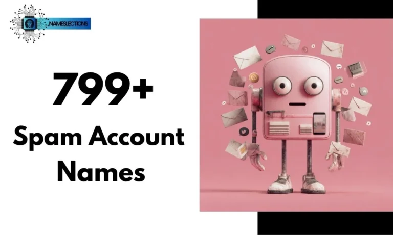 799+ Spam Account Names: Funny, Cute & Aesthetic for Instagram