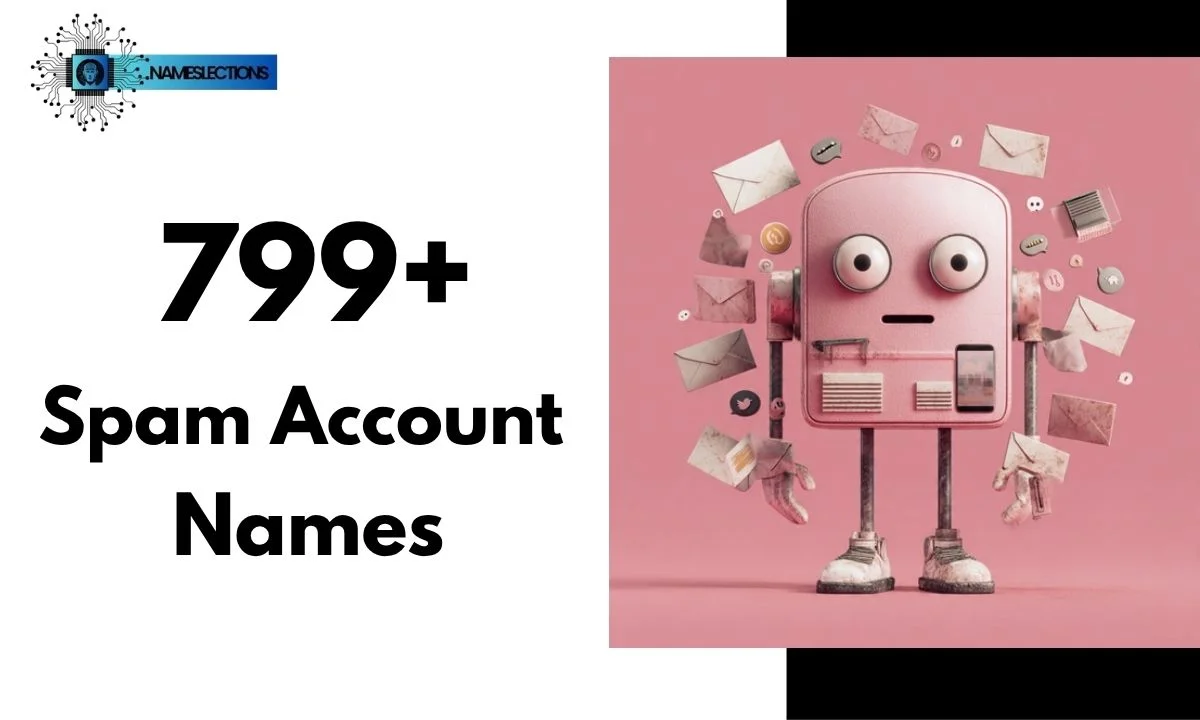799+ Spam Account Names: Funny, Cute & Aesthetic for Instagram