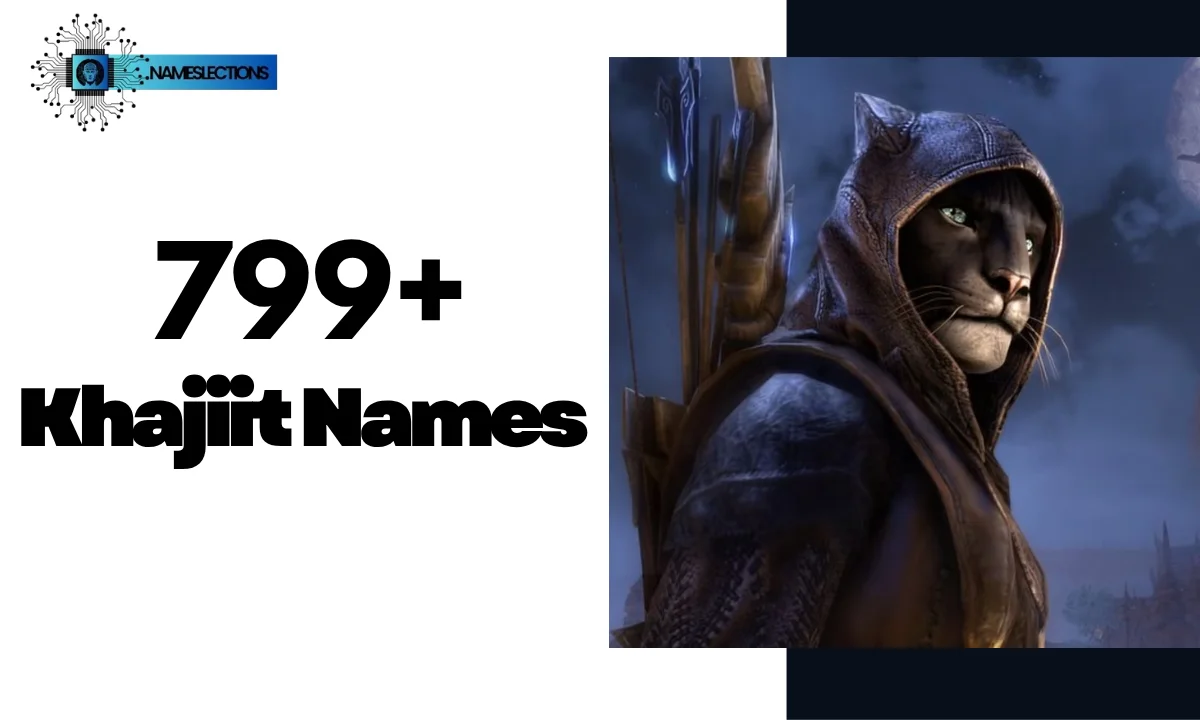 799+ Best Khajiit Names Perfect for Your Next RPG Character